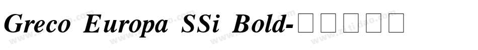 Greco Europa SSi Bold字体转换